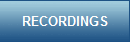 RECORDINGS